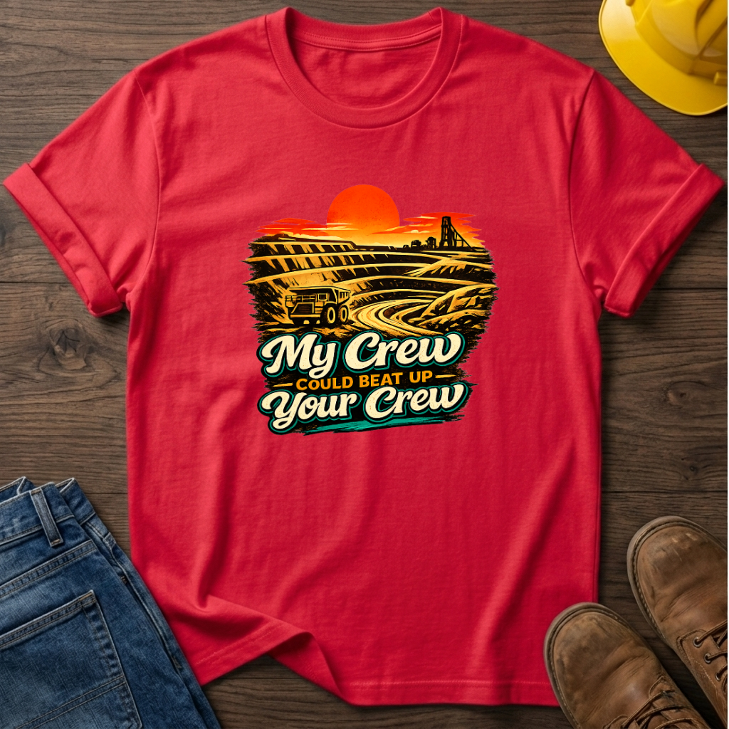 My Crew vs Your Crew T-Shirt