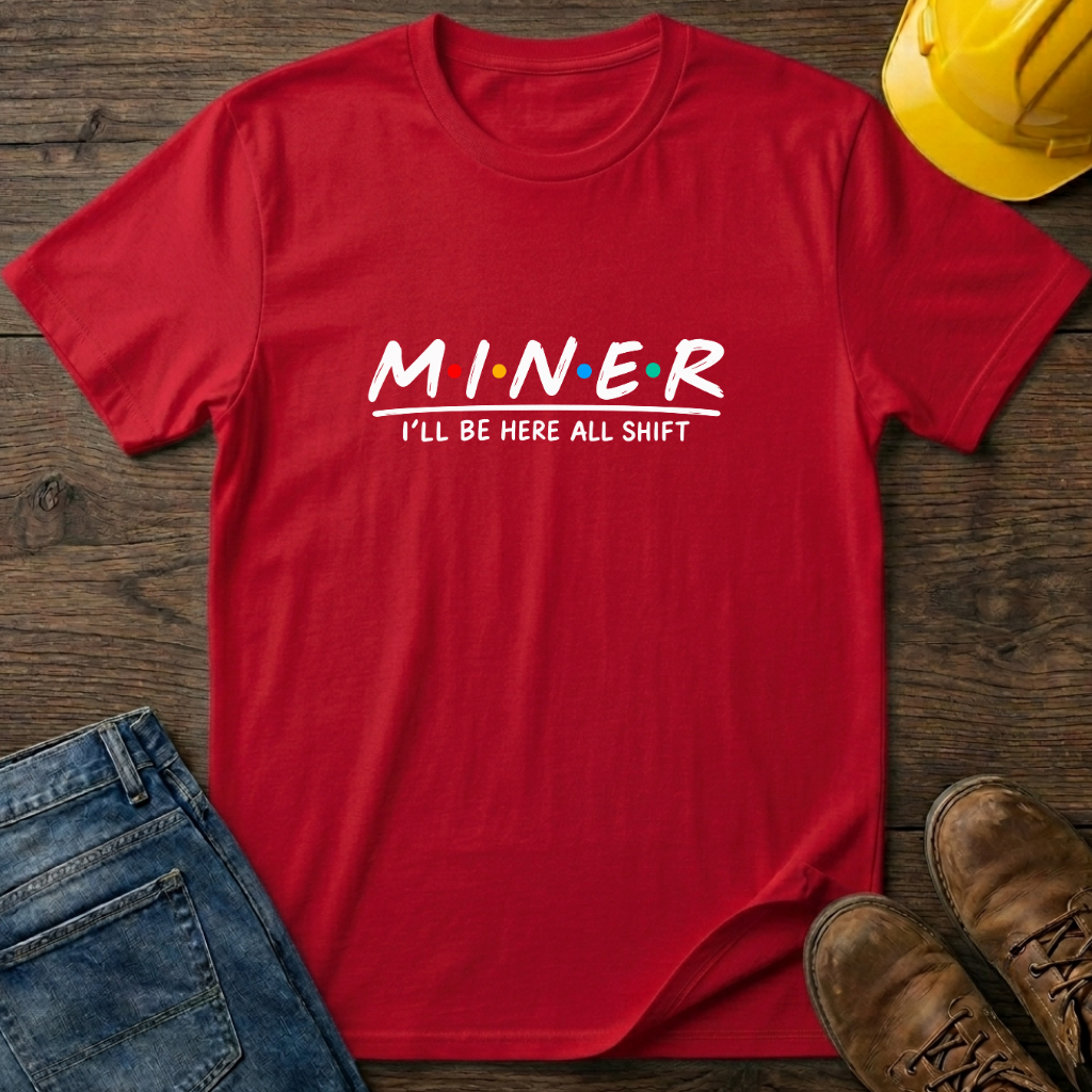 Here All Shift T-Shirt