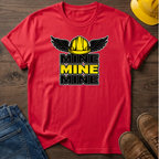 Mine Mine Mine T-Shirt