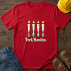 Fork Handles T-Shirt