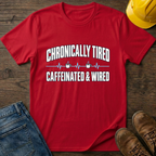 Chronically Tired T-Shirt