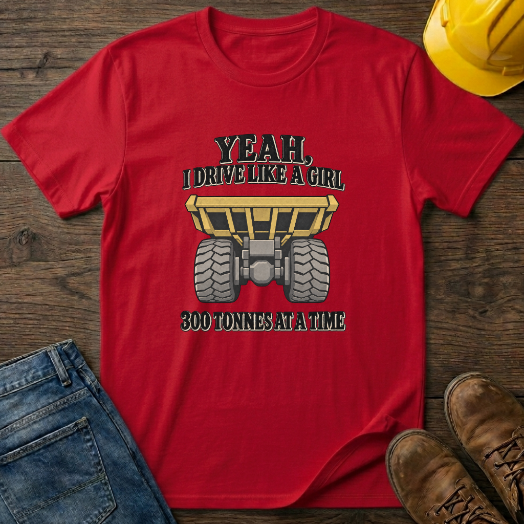 Drive Like A Girl T-Shirt