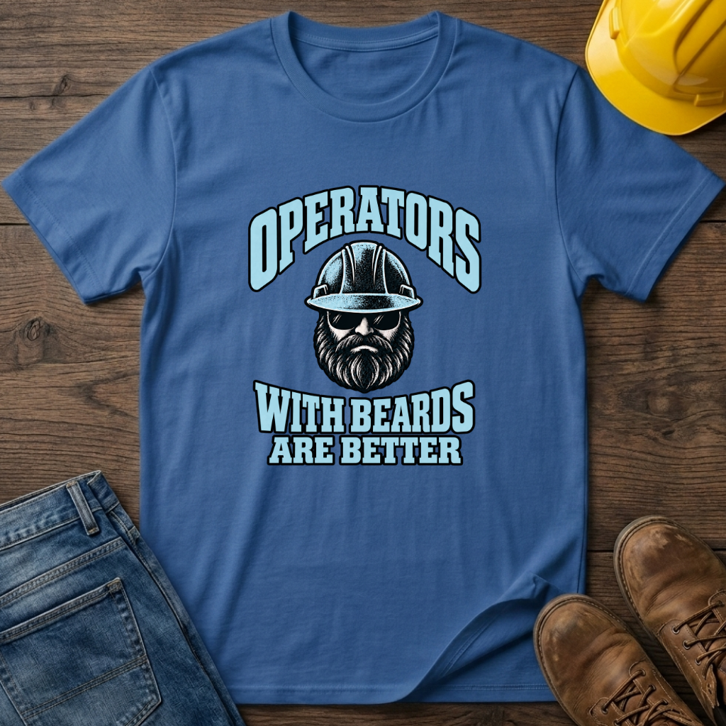 Beards Are Better T-Shirt
