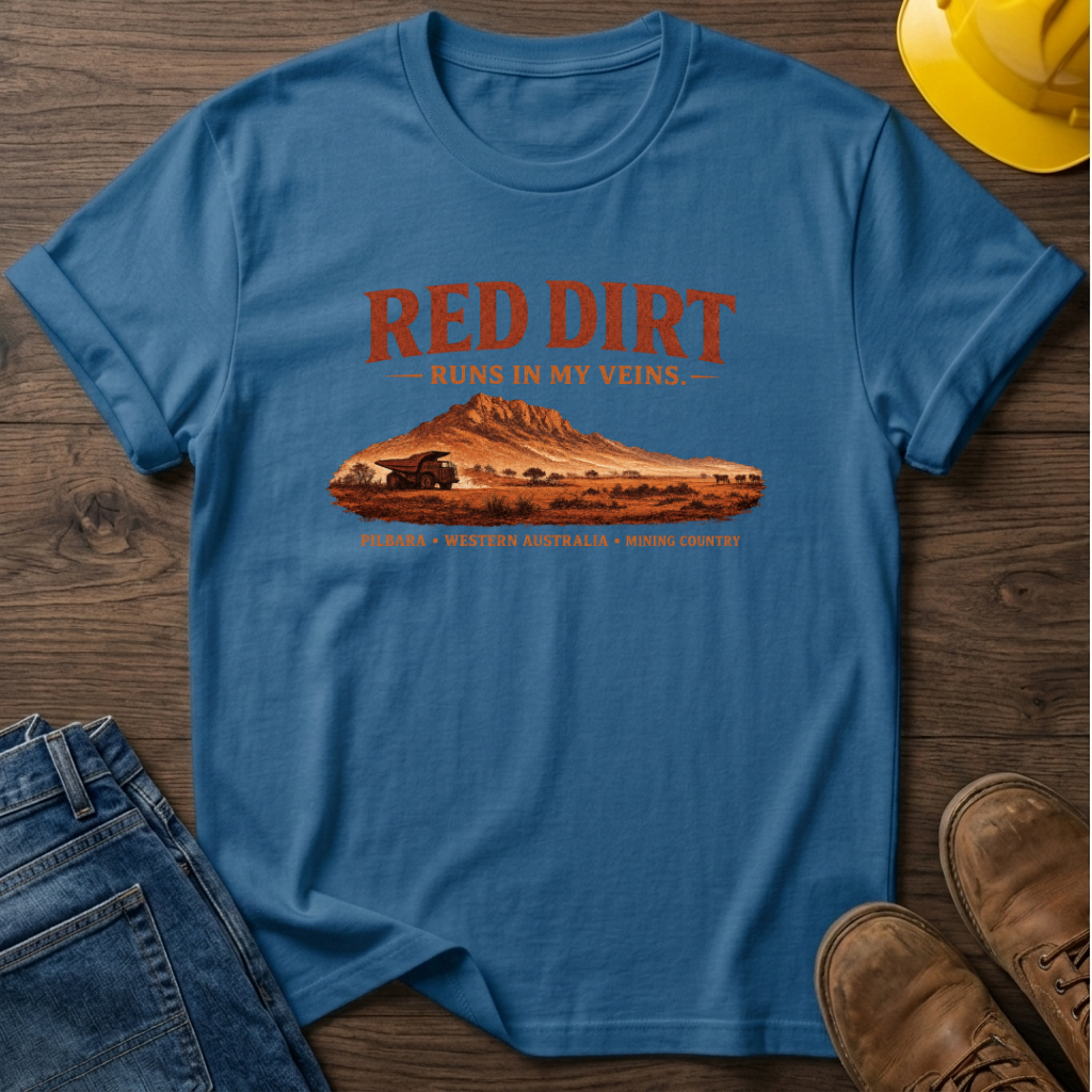 Red Dirt In My Veins T-Shirt