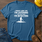In My Head I'm Detecting T-Shirt