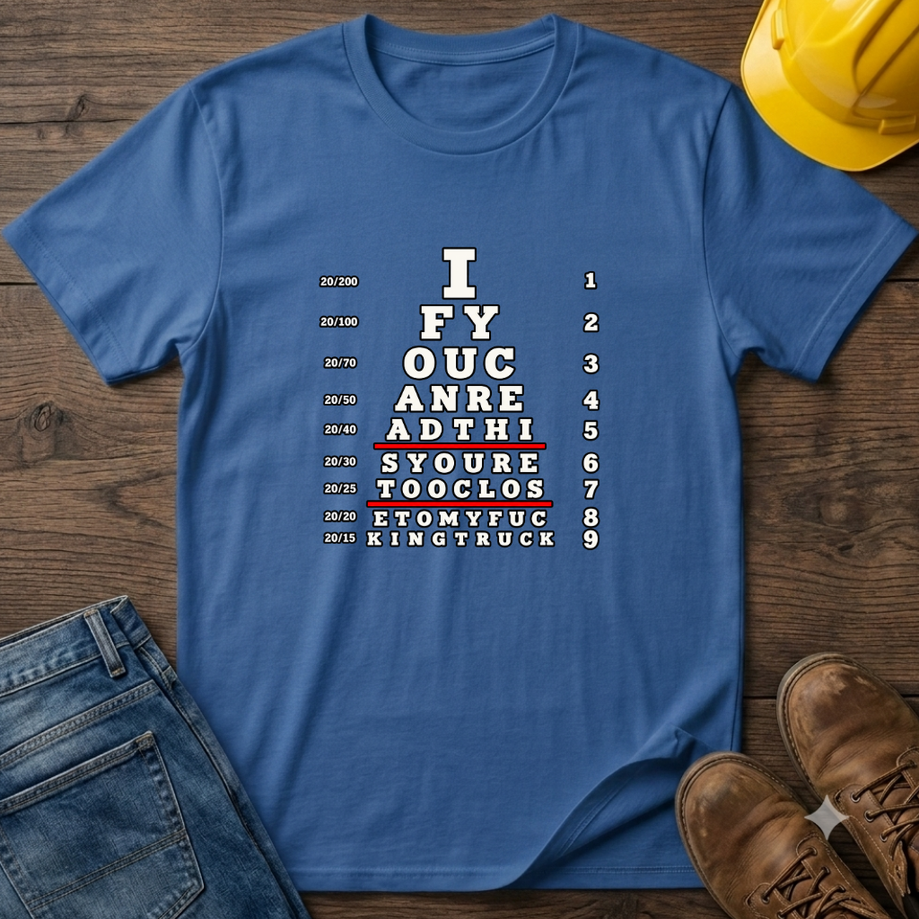 Eye Chart - Truck T-Shirt