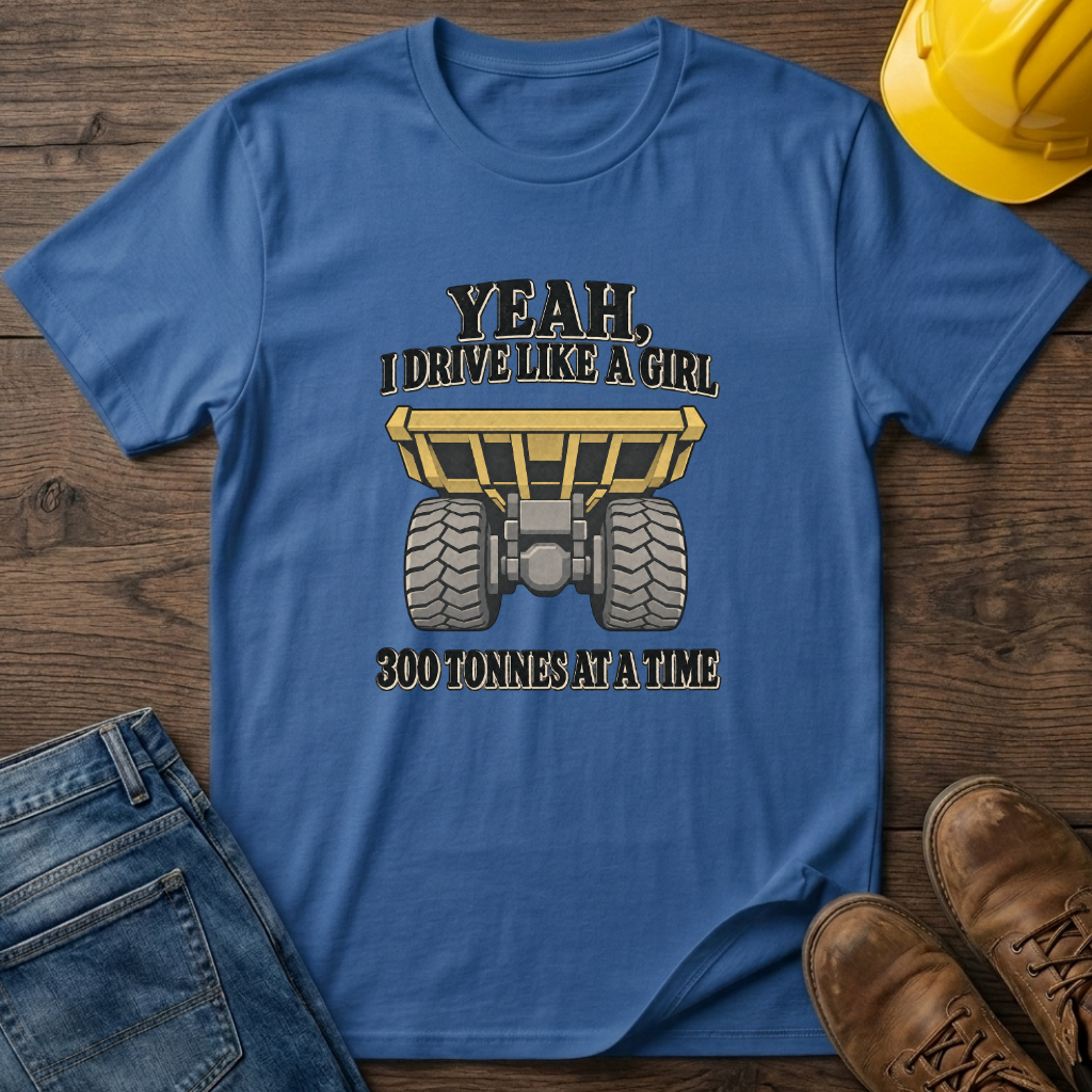 Drive Like A Girl T-Shirt