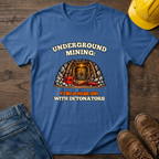 Underground Mining Escape T-Shirt