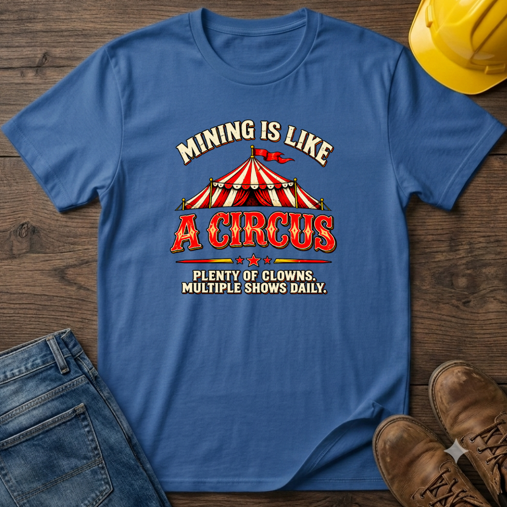 Like A Circus T-Shirt