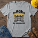 Drive Like A Girl T-Shirt