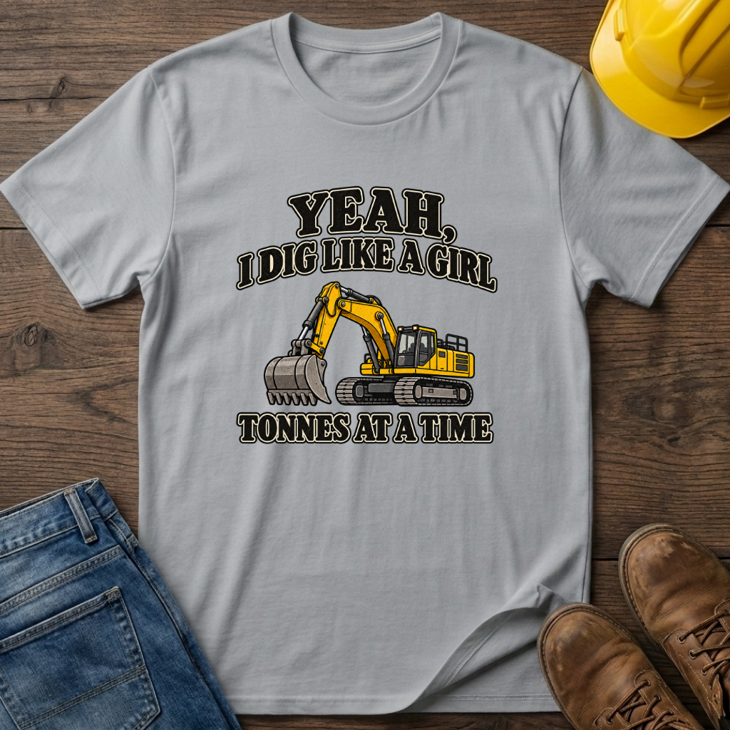 Dig Like A Girl T-Shirt