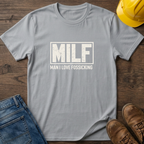 MILF T-Shirt
