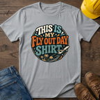 Fly Out Day Shirt Circle T-Shirt