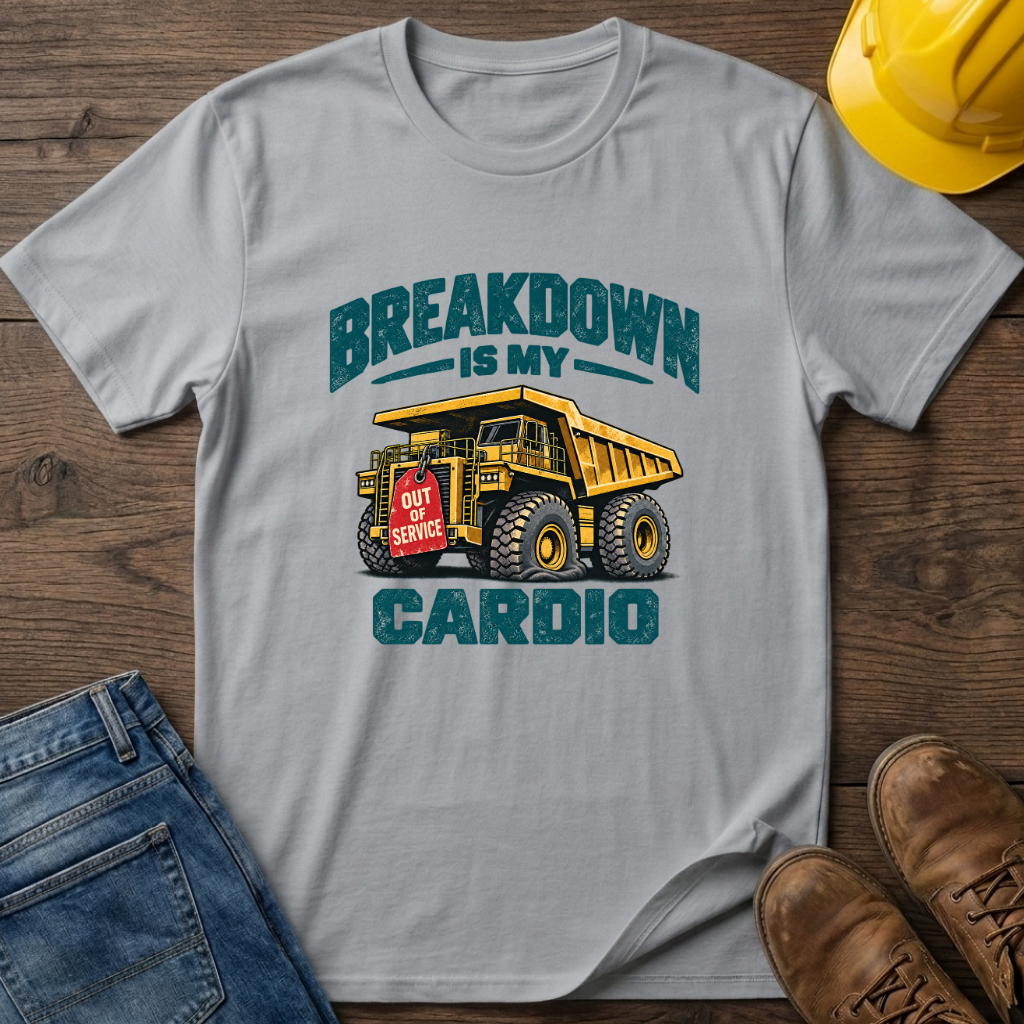 Breakdown Is Cardio T-Shirt