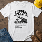 Digger Operator Definition #3 T-Shirt