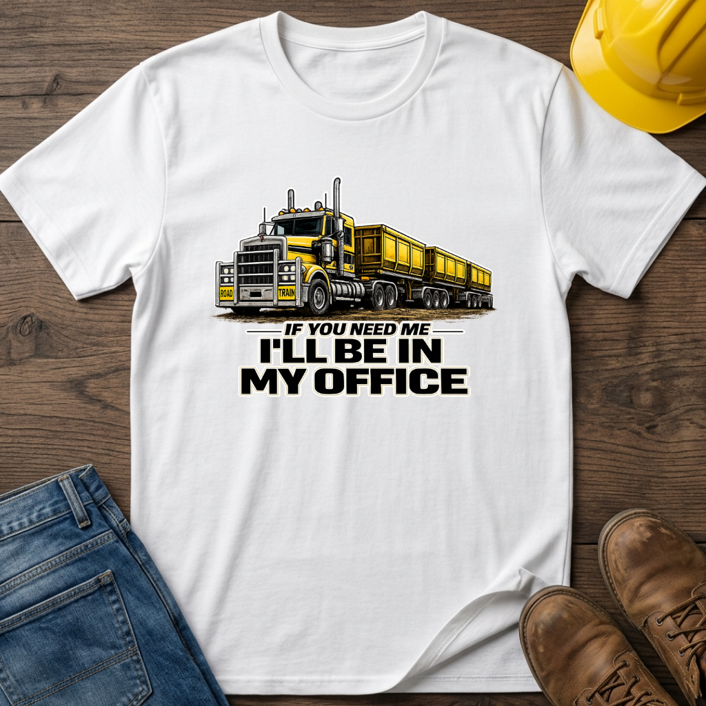 In My Office - Road Train T-Shirt