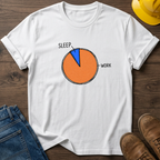 Sleep vs Work Pie Chart T-Shirt