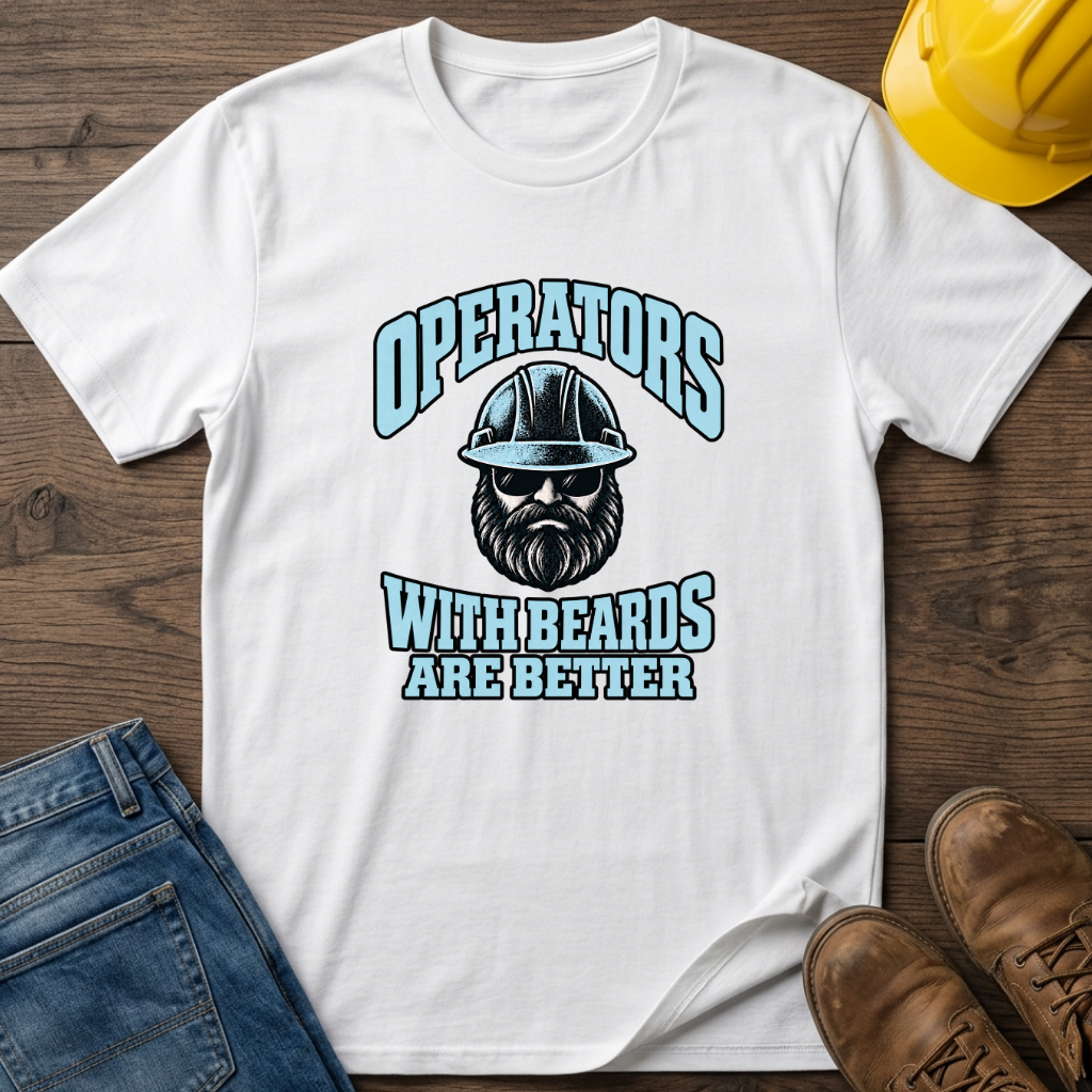 Beards Are Better T-Shirt
