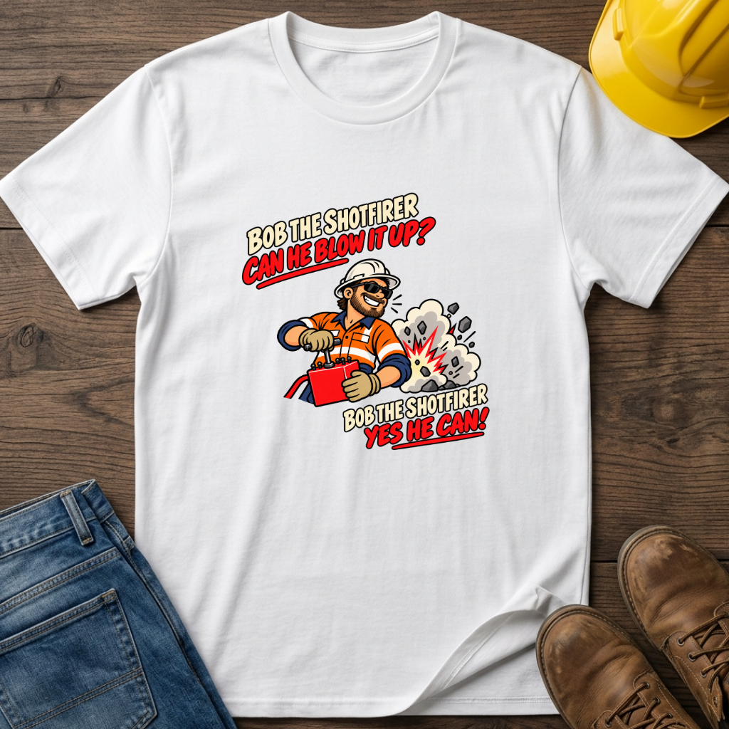 Bob The Shotfirer T-Shirt