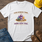 More Gem Time T-Shirt