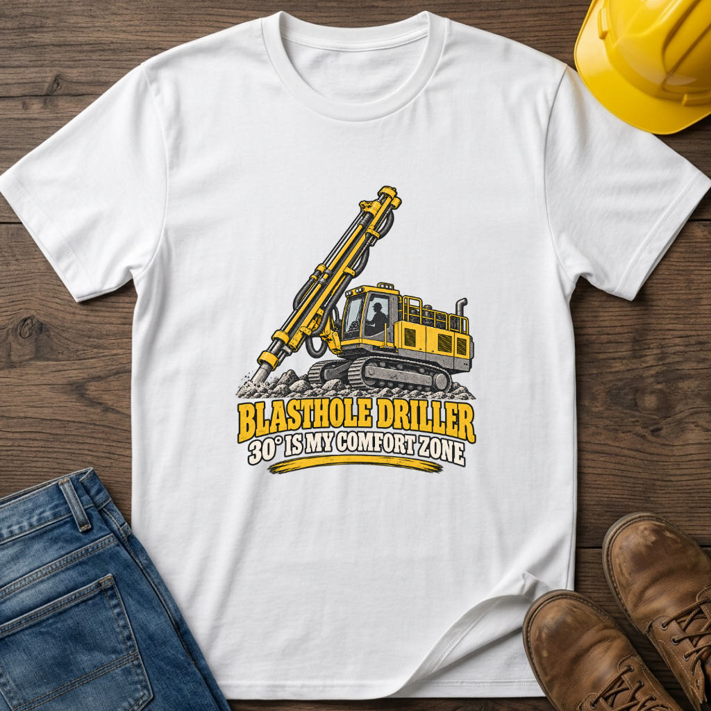 Blasthole Driller T-Shirt