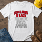 Mining Is Easy T-Shirt