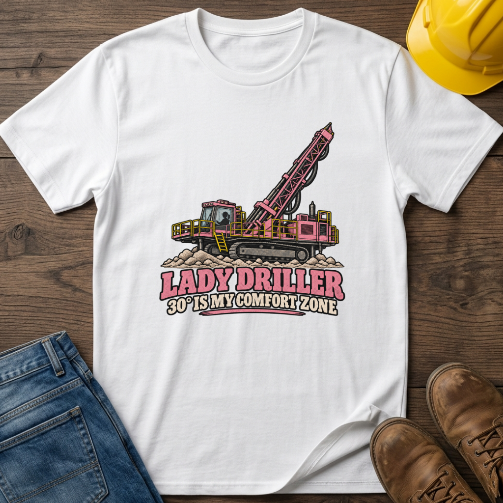 Lady Driller T-Shirt