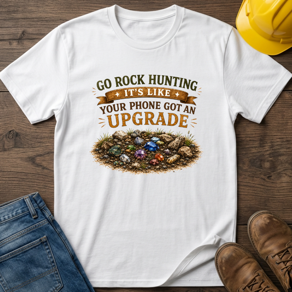 Go Rock Hunting T-Shirt
